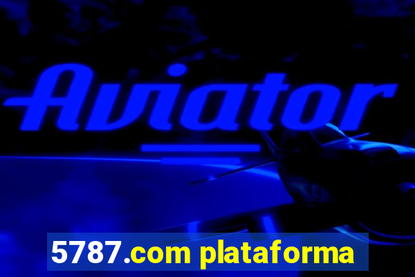 5787.com plataforma